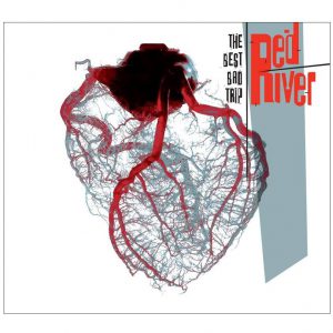 The Best Bad Trip / Red River